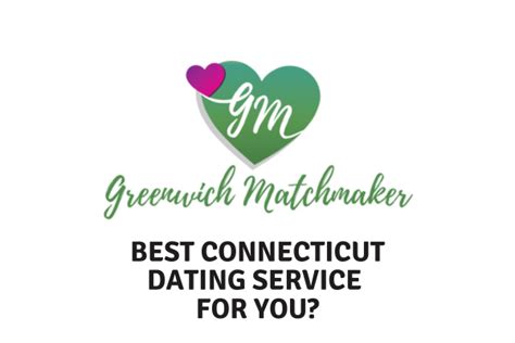 dating sites in ct|matchmaker in ct.